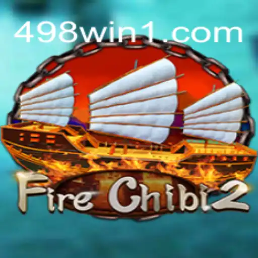 FireChibi2: Um Mergulho no Universo de Aventura e Estratégia com 498win