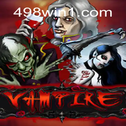 Explorando o Jogo Vampire e as Estratégias de 498win
